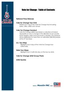 Vote for Change - Table of Contents  National Press Release Vote for Change Tour Grid  Details each leg of the Vote for Change tour including