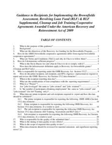 Guidance to Recipients for Implementing the Brownfields Assessment, Revolving Loan Fund (RLF) & RLF Supplemental, Cleanup and Job Training Cooperative Agreements Awarded Under the American Recovery and Reinvestment A