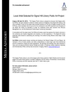 For immediate advisement  Local Artist Selected for Signal Hill Library Public Art Project MEDIA ADVISORY