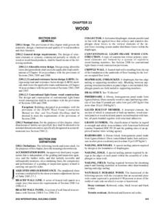 CHAPTER 23  WOOD SECTION 2301 GENERAL[removed]Scope. The provisions of this chapter shall govern the