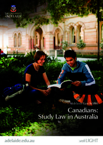 University of Adelaide / Legal education / Academia / Law school / Bachelor of Laws / Osgoode Hall Law School / Knowledge / Adelaide / Association of Commonwealth Universities / Education