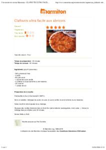 Une recette de cuisine Marmiton - CLAFOUTIS ULTRA FACIL...  http://www.marmiton.org/recettes/recette-impression_clafoutis-ultr... Clafoutis ultra facile aux abricots Dessert