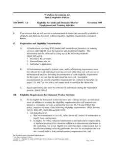 Workforce Investment Act / Socioeconomics / Labour law / Unemployment benefits / Economics / Employment / Unemployment / Trade Adjustment Assistance / I-9 / Social programs / Government / 105th United States Congress