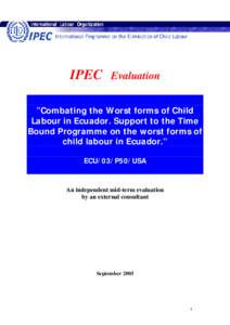 Child sexual abuse / Sociology / United Nations / Worst Forms of Child Labour Convention / Commercial sexual exploitation of children / Program evaluation / Systems engineering process / International Labour Organization / Project management / Child labour / Evaluation / Evaluation methods