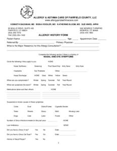 ALLERGY & ASTHMA CARE OF FAIRFIELD COUNTY, LLC www.allergyandasthmacare.com KENNETH BACKMAN, MD IRENA VEKSLER, MD KATHERINE BLOOM, MD SUE HINES, APRN 55 WALLS DRIVE, SUITE 405 FAIRFIELD, CT7070