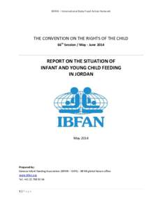IBFAN – International Baby Food Action Network  THE CONVENTION ON THE RIGHTS OF THE CHILD 66th Session / May - JuneREPORT ON THE SITUATION OF