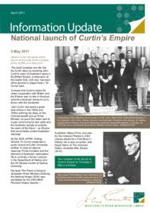 AprilInformation Update National launch of Curtin’s Empire 5 May 2011