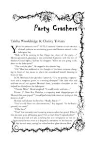 Y  Party Crashers Trisha Wooldridge & Christy Tohara