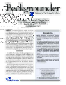 More Public School Funding Does Not Close Racial Achievement Gaps