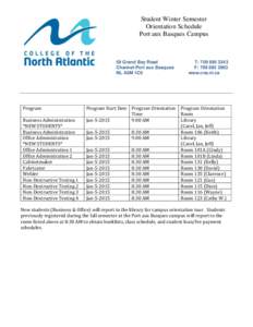 Student Winter Semester Orientation Schedule Port aux Basques Campus 59 Grand Bay Road Channel-Port aux Basques