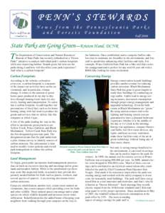 PENN’S STEWARDS  News from the Pennsylvania Parks and Forests Foundation Fall 2008