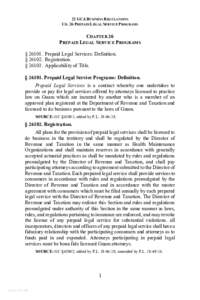 22 GCA BUSINESS R EGULATIONS CH. 26 PREPAID L EGAL SERVICE PROGRAMS CHAPTER 26 PREPAID LEGAL SERVICE PROGRAMS § [removed]Prepaid Legal Services: Definition.