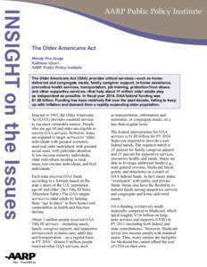 Old age / Medicine / United States Department of Health and Human Services / Federal assistance in the United States / Healthcare reform in the United States / Presidency of Lyndon B. Johnson / Senior Community Service Employment Program / Administration on Aging / AARP / Ageism / Older Americans Act / Health