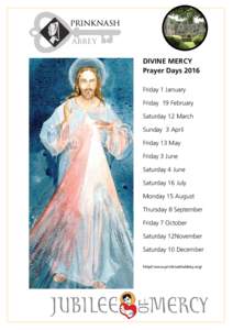 prinknash abbey DIVINE MERCY Prayer Days 2016 Friday 1 January Friday 19 February