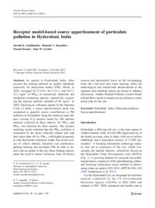 Environ Monit Assess DOI[removed]s10661[removed]Receptor model-based source apportionment of particulate pollution in Hyderabad, India Sarath K. Guttikunda & Ramani V. Kopakka &