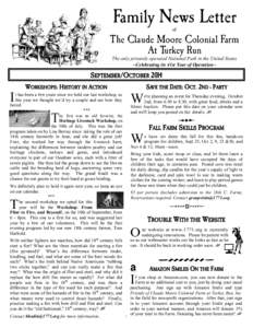 Family News Letter of The Claude Moore Colonial Farm At Turkey Run The only privately operated National Park in the United States