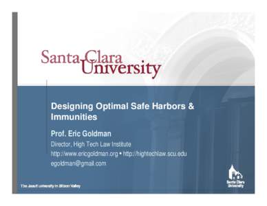 Microsoft PowerPoint - Designing Optimal Safe Harbors Immunities.ppt