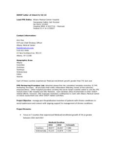 DSRIP Letter of Intent[removed]Lead PPS Entity: Albany Medical Center Hospital Designated Safety Net Provider Op Cert# [removed]Hospital MMIS # [removed] – Medicaid Federal ID # [removed]