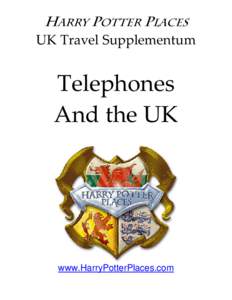 Harry Potter Places UK Travel Supplementum    Telephones  And the UK 