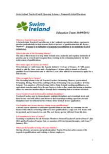 Swim Ireland Teacher/Coach Licensing Scheme – Frequently Asked Questions  Education Team[removed]