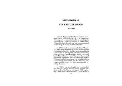 Horace Hood / Knights Commander of the Order of the Bath / Samuel Hood /  1st Viscount Hood / Sir Samuel Hood /  1st Baronet / Alexander Hood / Mediterranean Fleet / Home Fleet / Battlecruiser / HMS Hood / Watercraft / Royal Navy / Military organization