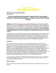 This is an official  CDC HEALTH UPDATE Distributed via the CDC Health Alert Network September 04, 2013, 13:00 ET (1:00 PM ET) CDCHAN-00355
