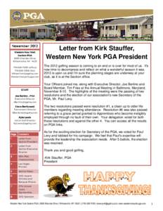 Official Publication of the Western New York Section PGA November 2012 Western New York Section PGA 8265 Sheridan Drive Williamsville, NY 14221