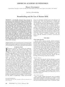 AMERICAN ACADEMY OF PEDIATRICS  POLICY STATEMENT Organizational Principles to Guide and Define the Child Health Care System and/or Improve the Health of All Children  Section on Breastfeeding