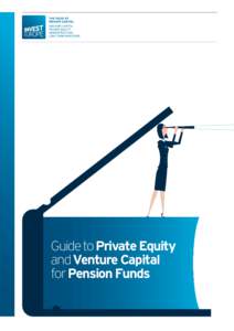 MEMBER SERVICES  Guide to Private Equity and Venture Capital for Pension Funds