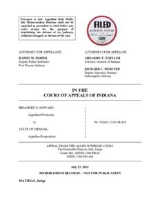 Pursuant to Ind. Appellate Rule 65(D), this Memorandum Decision shall not be regarded as precedent or cited before any court except for the purpose of establishing the defense of res judicata, collateral estoppel, or the