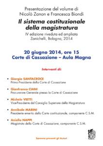 Presentazione del volume di Nicolò Zanon e Francesca Biondi Il sistema costituzionale della magistratura IV edizione riveduta ed ampliata