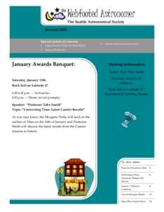Webfooted Astronomer The Seattle Astronomical Society January 2005 Special points of interest: •