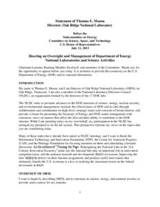 Statement of Thomas E. Mason Director, Oak Ridge National Laboratory Before the Subcommittee on Energy Committee on Science, Space, and Technology U.S. House of Representatives