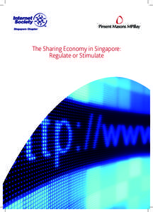 The Sharing Economy in Singapore: Regulate or Stimulate Contents 1