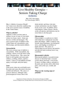 Live Healthy Georgia— Seniors Taking Charge Arthritis May 2011 Newsletter By Lauren Badger, BSFCS