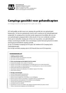 ACSI Publishing BV Geurdeland 9 • NL-6673 DR Andelst Postbus 34 • NL-6670 AA Zetten Telefoon + • Fax +Internet: www.campingcard.com/klantenservice