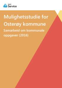 Mulighetsstudie for Osterøy kommune Samarbeid om kommunale oppgaver