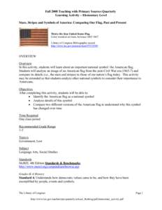 Lesson Title: Stars, Stripes and Symbols of America: Comparing Our Flag, Past and Present