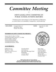 Committee Meeting of JOINT LEGISLATIVE COMMITTEE ON PUBLIC SCHOOL FUNDING REFORM “Testimony from representatives of the Department of Education