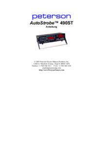 peterson AutoStrobe™ 490ST Anleitung © 2003 Peterson Electro-Musical Products, Inc[removed]S. Mayfield Avenue, Alsip IL[removed]