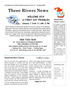 A Publication of School Administrative Unit 18 — Franklin/Hill  Three Rivers News WELCOME 2014 at FIRST DAY FRANKLIN