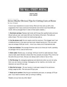 January 5, 2012 UVM: 1,909,697 JANUARY 5, 2012, 6:08 PM  Seven (Maybe Obvious) Tips for Cutting Costs at Home