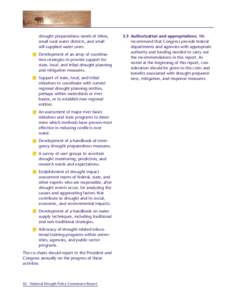 drought preparedness needs of tribes, small rural water districts, and small self-supplied water users. Development of an array of coordination strategies to provide support for state, local, and tribal drought planning 