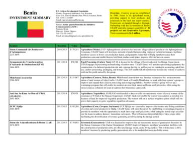 Benin INVESTMENT SUMMARY U.S. African Development Foundation Country Program Coordinator: Eric Newman Carre 116, Zone Residentiel, Rue PNUD, Cotonou, Benin