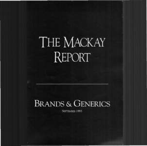 THE MACKAY REPORT  BRANDS & GENERICS SEPTEMBER[removed]MACKAY RESEARCH