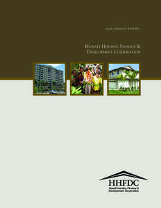 2008 ANNUAL REPORT  HAWAI`I HOUSING FINANCE & DEVELOPMENT CORPORATION  HHFDC