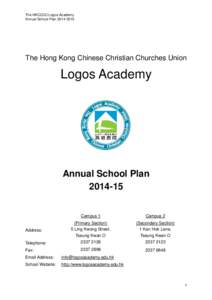 The HKCCCU Logos Academy Annual School Plan[removed]The Hong Kong Chinese Christian Churches Union  Logos Academy