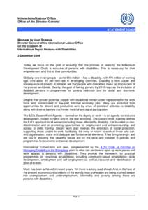 International Labour Office Office of the Director-General STATEMENTS 2009 Message by Juan Somavia Director-General of the International Labour Office