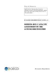 Please cite this paper as: OECD (2013), “Medium-Run Capacity Adjustment in the Automobile Industry”, OECD Economics Department Policy Notes, No. 21 November 2013.