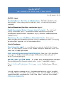 Inside NCHS The e-newsletter of the National Center for Health Statistics No. 2, January[removed]In This Issue: